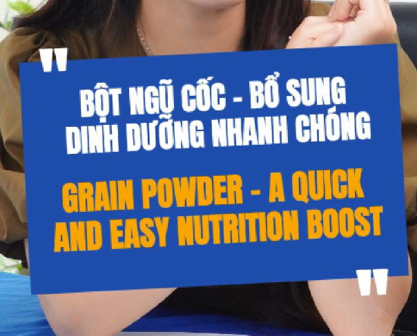 Bột Ngũ Cốc - Bổ Sung Dinh Dưỡng Nhanh Chóng