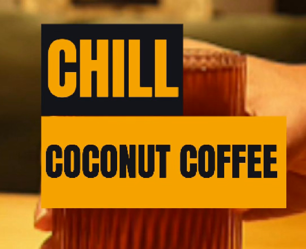 Coconut Coffee – Chill Ngay Từ Ngụm Đầu