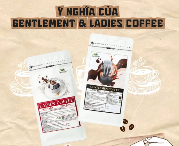 The Birth of Gentleman Coffee & Ladies Coffee