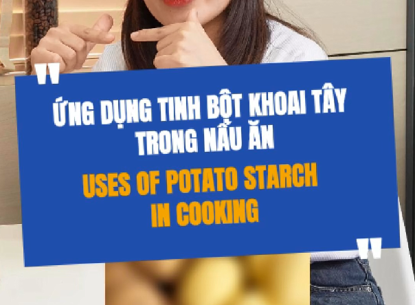 Applications of Potato Starch in Cooking