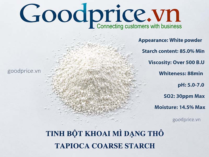 Th&ocirc;ng tin tinh bột khoai m&igrave; dạng hạt Goodprice Việt Nam