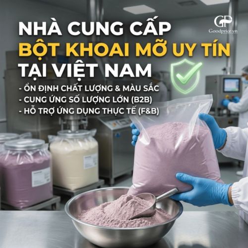 Nhà Cung Cấp Bột Khoai Mỡ Uy Tín Tại Việt Nam