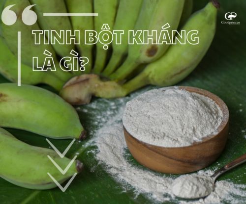 Tinh Bột Kháng Trong Bột Chuối Xanh Có Gì Đặc Biệt?